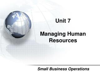Unit 7 Managing Human Resources
