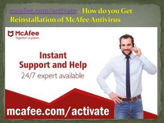 mcafee.com/activate - How do you Get Reinstallation of McAfee Antivirus