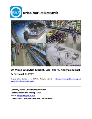 UK Video Analytics Market Growth, Size, Share, Industry Report and Forecast 2019-2025