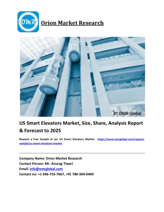 US Smart Elevators Market Growth, Size, Share, Industry Report and Forecast 2019-2025