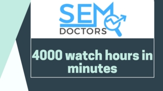 4000 watch hours in minutes