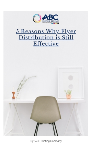 5 Major Reasons Why Flyer Distribution is Still Effective
