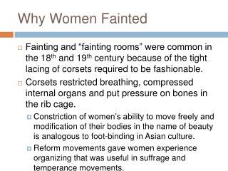 Why Women Fainted