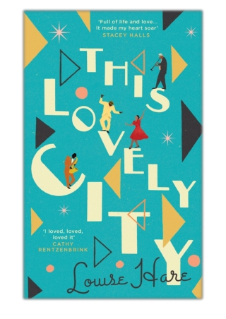 [PDF] Free Download This Lovely City By Louise Hare