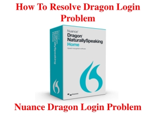 How to Resolve Dragon Login Problem