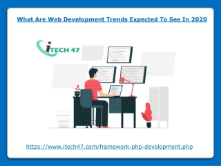 What Are Web Development Trends Expected To See In 2020
