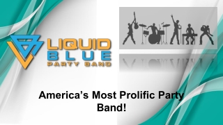 Liquid Blue Party Band