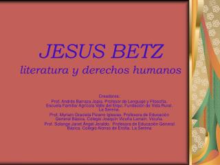 JESUS BETZ literatura y derechos humanos