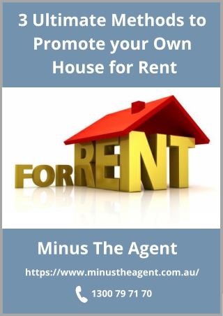 3 Ultimate Methods to Promote your Own House for Rent