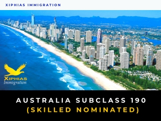 Australia SubClass 190 (Skilled Nominated)
