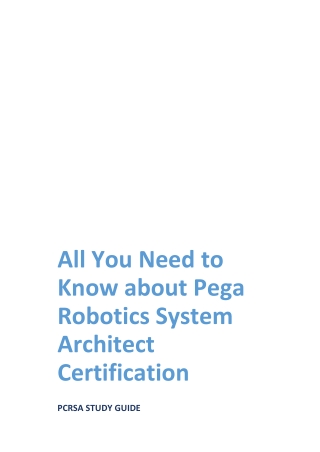 All You Need to Know about Pega Robotics System Architect Certification