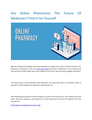 Are Online Pharmacies The Future Of Medicines? Find It For Yourself