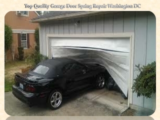 Top Quality Garage Door Spring Repair Washington DC