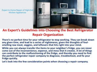 An Expert’s Guidelines into Choosing the Best Refrigerator Repair Organization