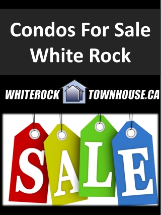 Condos For Sale White Rock