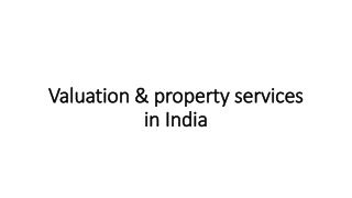 Valuation & property services in India