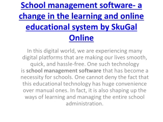 School management software- a change in the learning and online educational system by SkuGal Online