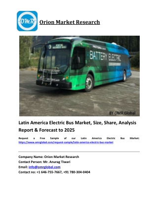 Latin America Electric Bus Market Growth, Size, Share, Industry Report and Forecast 2019-2025