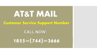 AT&T MAIL Customer Service Support Number 1855=744=3666