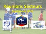 R unions Secteurs Septembre 2011
