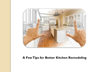 Know the Right Kitchen Remodeling Tips