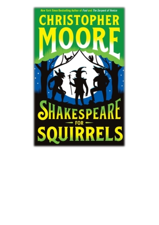 [PDF] Shakespeare for Squirrels By Christopher Moore Free Download
