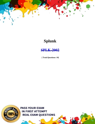 Splunk  SPLK-2002 Exam Dumps, 100% Free  SPLK-2002 Questions