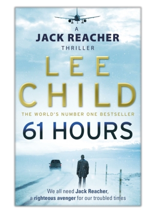 [PDF] Free Download 61 Hours By Lee Child