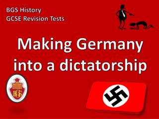Making Germany into a dictatorship