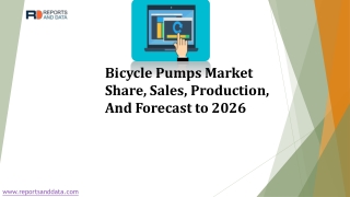 Bicycle Pumps Market Share, Sales, Production, And Forecast to 2026 | Blackburn, Giyo, Lezyne, etc.