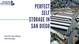 Perfect Self Storage in San Diego- RSD Storage