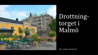Drottningtorget Malmö Sweden