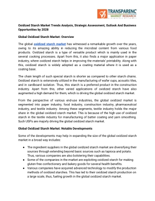 Oxidized Starch Market Trends Analysis, Strategic Assessment, Outlook And Business Opportunities by 2028