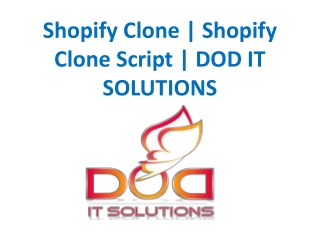 Shopify Clone | Shopify Clone Script | DOD IT SOLUTIONS