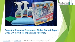 Soap And Cleaning Compounds Market Forecast to 2030 | Covid 19 Impact And Recovery