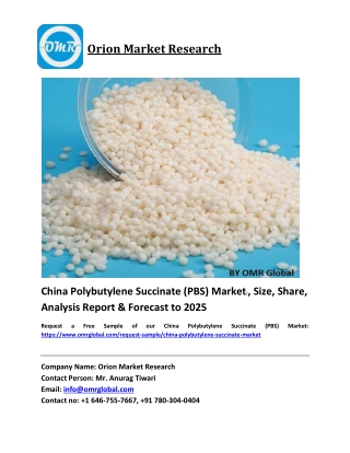 China Polybutylene Succinate (PBS) Market Growth, Size, Share, Industry Report and Forecast 2019-2025