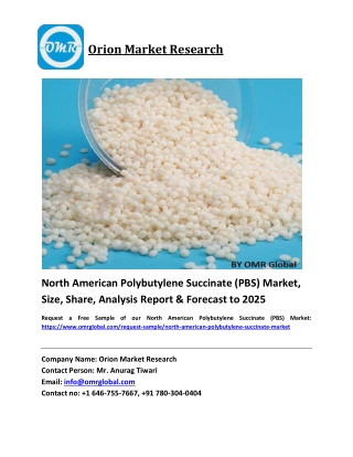 North American Polybutylene Succinate (PBS) Market Growth, Size, Share, Industry Report and Forecast 2019-2025