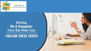 Working On A Computer Every Day Made Easy – Follow These Steps!