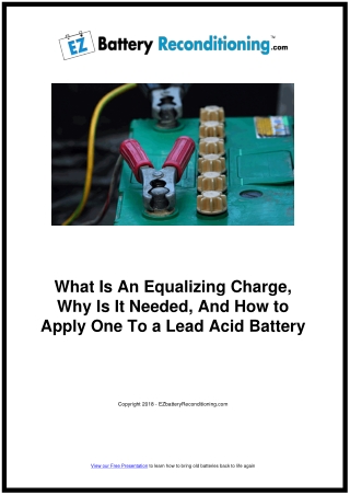 What is an equalizing charge, why is it needed, and how to apply one to a lead acid battery