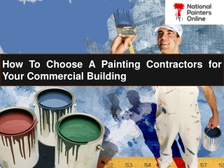 How To Choose A Painting Contractors for Your Commercial Building
