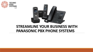 Streamline Your Business With Panasonic PBX Phone Systems