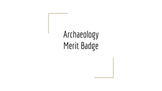 Archaeology Merit Badge