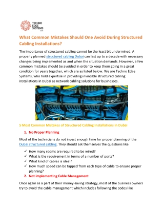 What Common Mistakes Should One Avoid During Structured Cabling Installations?