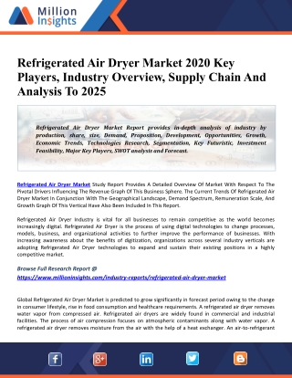 Refrigerated Air Dryer Market 2020 Industry Analysis By Company, Regions, Type And Application, Trends, And Forecasts -2