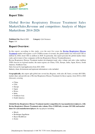 Bovine Respiratory Disease Treatment Sales Market(Sales,Revenue and competitors Analysis of Major Market)from 2014-2026