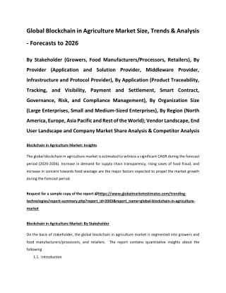 Global Blockchain In Agriculture Market Size, Trends & Analysis- Forecasts to 2026