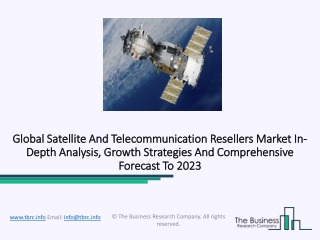 2020 Satellite And Telecommunication Market Growth And Strategies