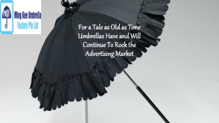 For a Tale as Old as Time Umbrellas Have and Will Continue To Rock the Advertising Market