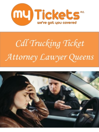 Cdl Trucking Ticket Attorney Lawyer Queens